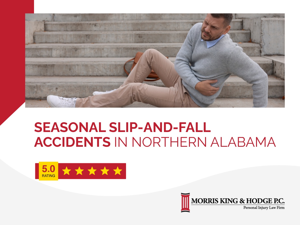 Seasonal Slip-and-Fall Accident Lawyers in Northern Alabama