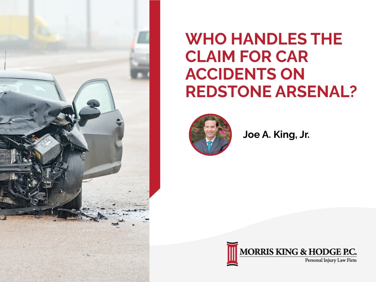 Learn Who Handles the Claim for Car Accidents on Redstone Arsenal