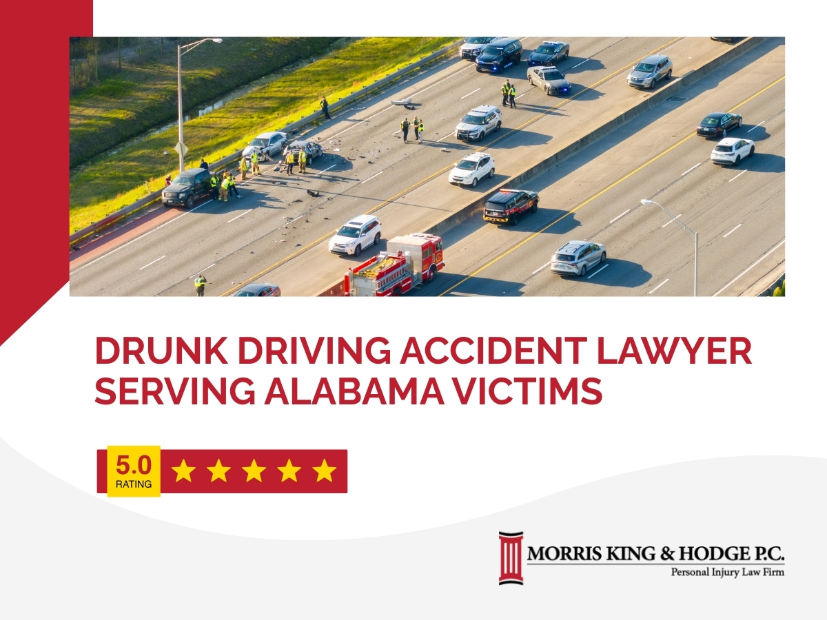Drunk Driving Accident Lawyer Serving Alabama Victims