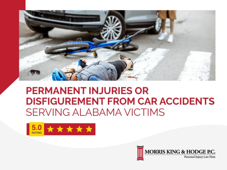 Permanent Injuries or Disfigurement from Car Accidents in Alabama