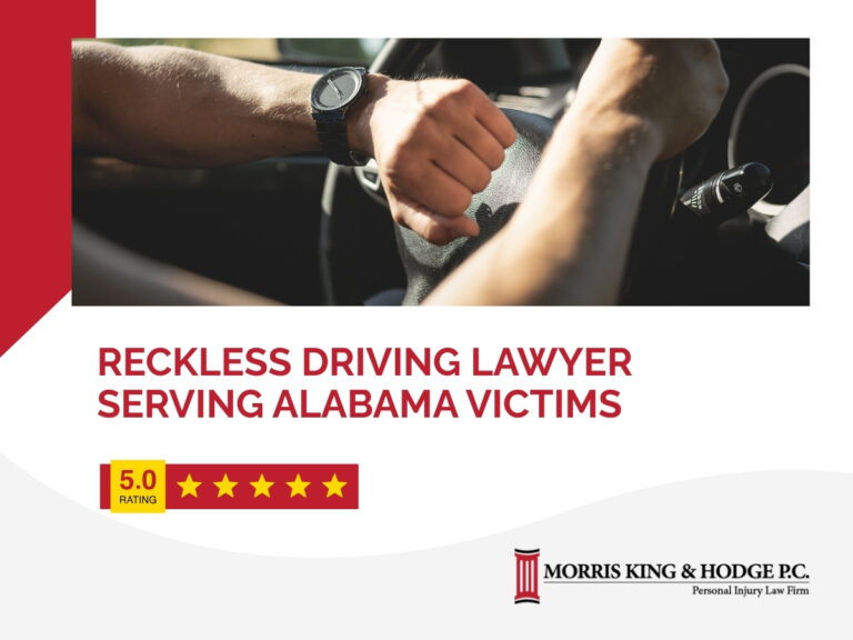Reckless Driving Lawyer Serving Alabama Victims